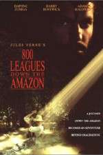 Watch Eight Hundred Leagues Down the Amazon Projectfreetv