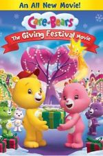 Watch Care Bears: The Giving Festival Movie Projectfreetv
