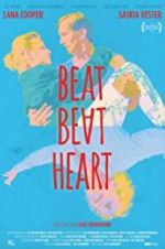 Watch Beat Beat Heart Projectfreetv