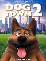 Watch Dogtown 2 Projectfreetv