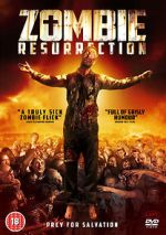 Watch Zombie Resurrection Projectfreetv