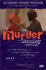 Watch Murder on a Sunday Morning Projectfreetv