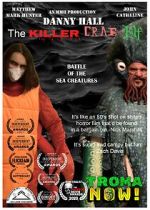 Watch Danny Hall the Killer Crab Elf Projectfreetv