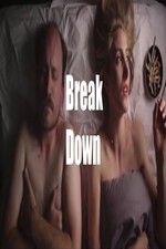 Watch Break Down Projectfreetv