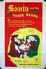 Watch Santa and the Three Bears Projectfreetv