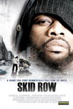 Watch Skid Row Projectfreetv