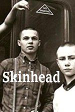 Watch Skinhead Projectfreetv