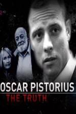 Watch Oscar Pistorius The Truth Projectfreetv