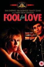 Watch Fool for Love Projectfreetv