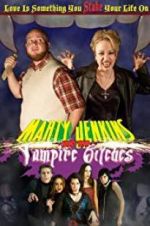 Watch Marty Jenkins and the Vampire Bitches Projectfreetv