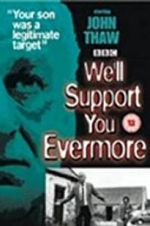 Watch We\'ll Support You Evermore Projectfreetv