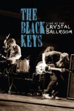 Watch The Black Keys Live at the Crystal Ballroom Projectfreetv