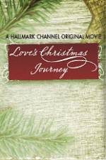Watch Love's Christmas Journey Projectfreetv