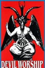 Watch Devil Worship: The Rise of Satanism Projectfreetv