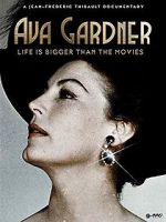Watch Ava Gardner: Life is Bigger Than Movies Projectfreetv