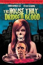 Watch The House That Dripped Blood Online Projectfreetv