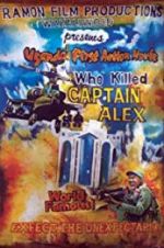 Watch Who Killed Captain Alex? Projectfreetv
