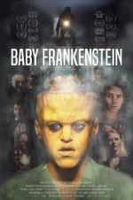Watch Baby Frankenstein Projectfreetv