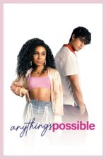 Watch Anything's Possible Projectfreetv