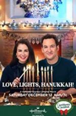 Watch Love, Lights, Hanukkah! Projectfreetv