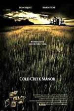 Watch Cold Creek Manor Projectfreetv