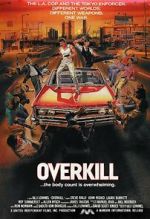 Watch Overkill Online Projectfreetv