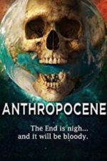 Watch Anthropocene Projectfreetv