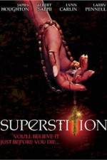 Watch Superstition Projectfreetv
