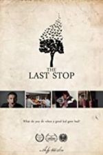 Watch The Last Stop Projectfreetv