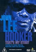 Watch John Lee Hooker: That\'s My Story Projectfreetv