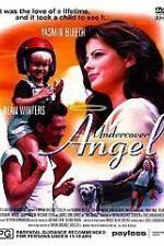 Watch Undercover Angel Projectfreetv