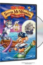 Watch Tom and Jerry in Shiver Me Whiskers Online Projectfreetv