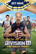 Watch Division III: Football\'s Finest Projectfreetv