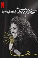 Watch Michelle Wolf: Joke Show Projectfreetv