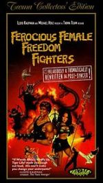 Watch Ferocious Female Freedom Fighters Projectfreetv