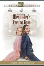 Watch Alexander's Ragtime Band Projectfreetv
