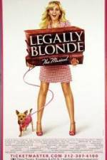 Watch Legally Blonde The Musical Projectfreetv