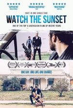 Watch Watch the Sunset Projectfreetv