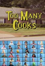 Watch Too Many Cooks (TV Short 2014) Projectfreetv