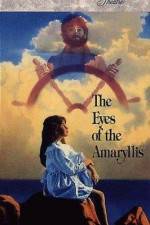 Watch The Eyes of the Amaryllis Projectfreetv