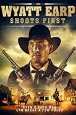 Watch Wyatt Earp Shoots First Projectfreetv