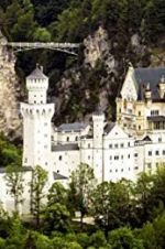 Watch The Fairytale Castles of King Ludwig II Projectfreetv
