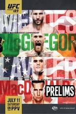 Watch UFC 189 Mendes vs. McGregor Prelims Projectfreetv