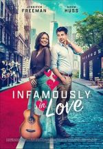 Watch Infamously in Love Projectfreetv