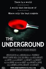 Watch The Underground New York Ping Pong Projectfreetv