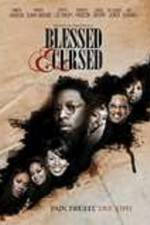 Watch Blessed and Cursed Projectfreetv