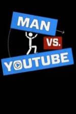 Watch Man vs YouTube Projectfreetv