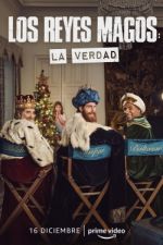 Watch Los Reyes Magos: La Verdad Projectfreetv
