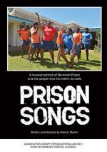 Watch Prison Songs Projectfreetv