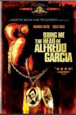 Watch Bring Me the Head of Alfredo Garcia Projectfreetv